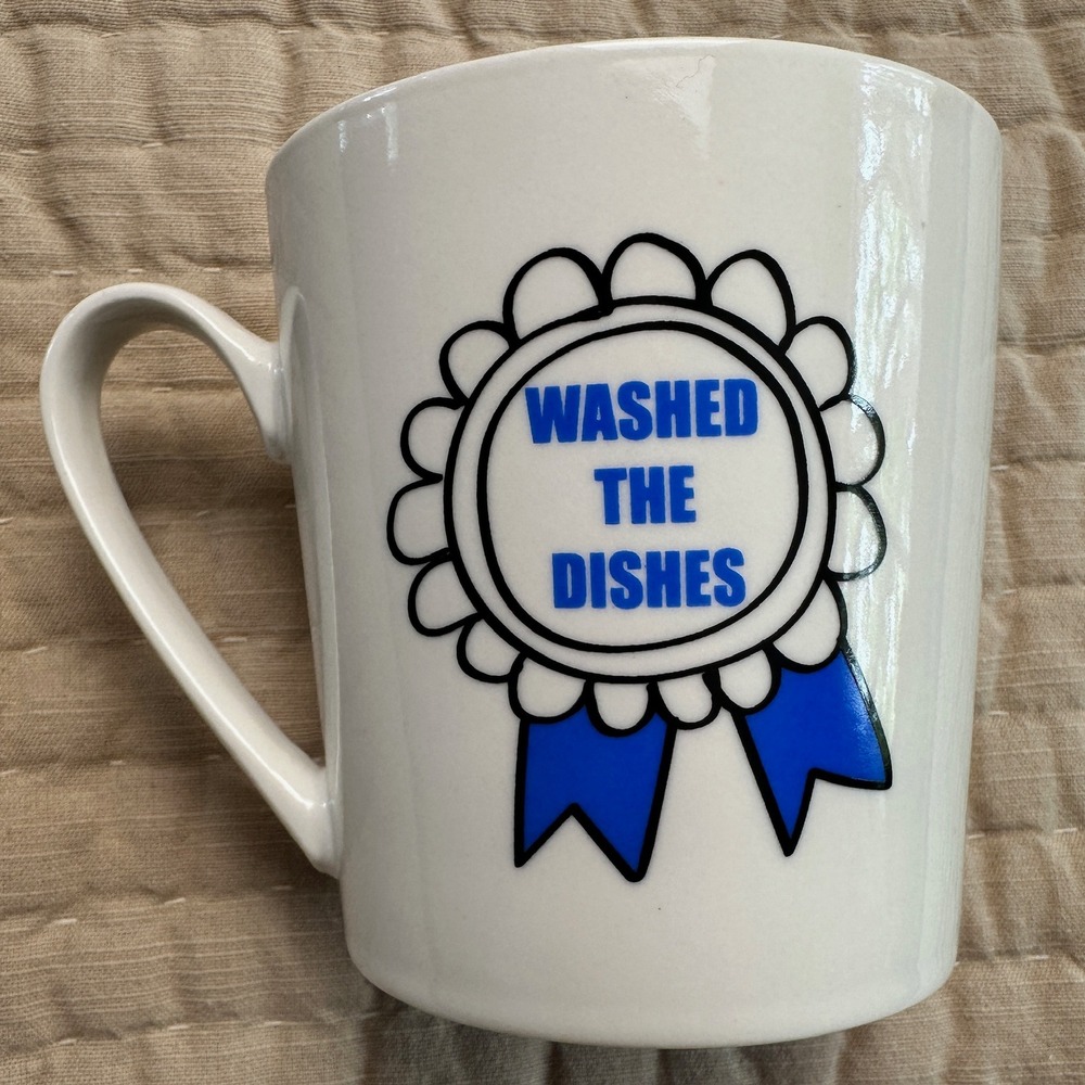 Washed The Dishes Blue Ribbon Award Funny Ceramic Coffee Mug White Cup 0465